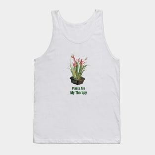 Plants Are My Therapy Tank Top